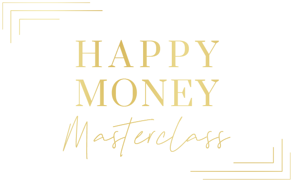 Happy Money Masterclass